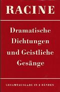 Dramatische Dichtungen. Geistliche Gesänge (Französisch-Deutsche Gesamtausgabe Band I). Cover des Buches Dramatische Dichtungen. Geistliche Gesänge (Französisch-Deutsche Gesamtausgabe Band I). (ISBN: B01LB17EC8)
