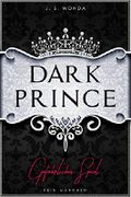 Dark Prince - Gefährliches Spiel Cover des Buches Dark Prince - Gefährliches Spiel (ISBN: B01N8Q3CTT)