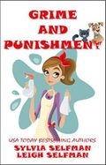 Grime and Punishment: A Clean Cozy Mystery (Dirty Secrets Book 1) (English Edition) Cover des Buches Grime and Punishment: A Clean Cozy Mystery (Dirty Secrets Book 1) (English Edition) (ISBN: B06WRNNNZV)