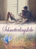Schmetterlingsliebe Cover des Buches Schmetterlingsliebe (ISBN: B06XP52CCV)