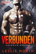 Verbunden (Die Solomon Brüder Serie 1) Cover des Buches Verbunden (Die Solomon Brüder Serie 1) (ISBN: B06XYR3VNM)