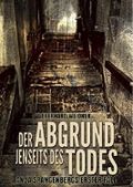 DER ABGRUND JENSEITS DES TODES: Anja Spangenbergs erster Fall Cover des Buches DER ABGRUND JENSEITS DES TODES: Anja Spangenbergs erster Fall (ISBN: B07143SH5Z)