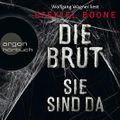 Die Brut - Sie sind da Cover des Buches Die Brut - Sie sind da (ISBN: null)