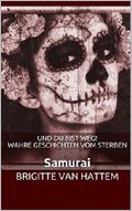Und du bist weg! Samurai Cover des Buches Und du bist weg! Samurai (ISBN: B0722HLT7C)