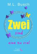 Zwei sind eine zu viel Cover des Buches Zwei sind eine zu viel (ISBN: B0733N9W67)