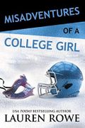 Misadventures of a College Girl (Misadventures Book 8) (English Edition) Cover des Buches Misadventures of a College Girl (Misadventures Book 8) (English Edition) (ISBN: B0735HDY2C)