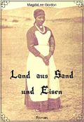 Land aus Sand und Eisen Cover des Buches Land aus Sand und Eisen (ISBN: B073RTZ9YX)
