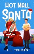 Hot Mall Santa (English Edition) Cover des Buches Hot Mall Santa (English Edition) (ISBN: B0776D2MJT)