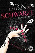 Ich bin die SCHWÄRZE: Ein Vampirroman (Ich bin ... 2) Cover des Buches Ich bin die SCHWÄRZE: Ein Vampirroman (Ich bin ... 2) (ISBN: B077H2W8QG)
