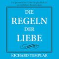 Die Regeln der Liebe Cover des Buches Die Regeln der Liebe (ISBN: B0784TXM9K)
