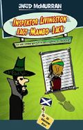 Inspektor Livingston jagt Mambo-Jack: Ein Schottland-Krimi Cover des Buches Inspektor Livingston jagt Mambo-Jack: Ein Schottland-Krimi (ISBN: B078WZF3CP)