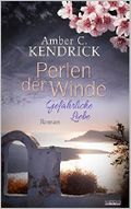 Perlen der Winde: Gefährliche Liebe Cover des Buches Perlen der Winde: Gefährliche Liebe (ISBN: B07CGXLFZN)