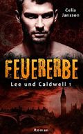 Feuererbe: Lee und Caldwell 1 Cover des Buches Feuererbe: Lee und Caldwell 1 (ISBN: B07CRPJFNM)