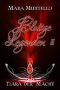 Blutige Legenden: Tiara der Macht (Bund der Enigma 2) Cover des Buches Blutige Legenden: Tiara der Macht (Bund der Enigma 2) (ISBN: B07D3299ML)
