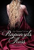 Rapunzels Kuss Cover des Buches Rapunzels Kuss (ISBN: B07D8KG9TG)