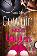 Cowgirl wider Willen Cover des Buches Cowgirl wider Willen (ISBN: B07DDGQ1RY)