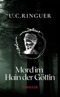 Mord im Hain der Göttin (Professor Cariello 2) Cover des Buches Mord im Hain der Göttin (Professor Cariello 2) (ISBN: B07FYQXJ45)