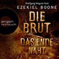 Das Ende naht: Die Brut 3 Cover des Buches Das Ende naht: Die Brut 3 (ISBN: null)