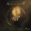 Aurafeuer: Das Erbe der Macht Cover des Buches Aurafeuer: Das Erbe der Macht (ISBN: B07GXLMPM7)