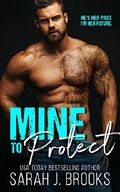 Mine to Protect: Liebesroman Cover des Buches Mine to Protect: Liebesroman (ISBN: B07H5QKFXL)
