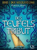 Des Teufels Tribut: Band 1 der Goldland-Saga Cover des Buches Des Teufels Tribut: Band 1 der Goldland-Saga (ISBN: B07HFVV53F)