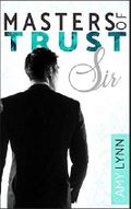 Masters of Trust - Sir Cover des Buches Masters of Trust - Sir (ISBN: B07KZ9TRLB)
