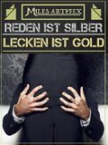 Reden ist Silber, Lecken ist Gold Cover des Buches Reden ist Silber, Lecken ist Gold (ISBN: B07MCMFT83)