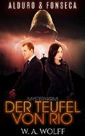 Alduro & Fonseca: Der Teufel von Rio: Mystery-Krimi Cover des Buches Alduro & Fonseca: Der Teufel von Rio: Mystery-Krimi (ISBN: B07MKWTZM9)