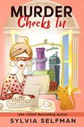MURDER CHECKS IN (Izzy Greene Senior Snoops Cozy Mystery Book 7) (English Edition) Cover des Buches MURDER CHECKS IN (Izzy Greene Senior Snoops Cozy Mystery Book 7) (English Edition) (ISBN: B07V6GBRFW)