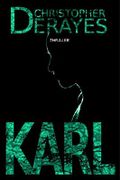 Karl Cover des Buches Karl (ISBN: B07VD2K5WN)