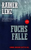 FUCHSFALLE: Gunnar Svenssons dritter Fall Cover des Buches FUCHSFALLE: Gunnar Svenssons dritter Fall (ISBN: null)