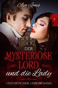 Der mysteriöse Lord und die Lady Cover des Buches Der mysteriöse Lord und die Lady (ISBN: B07VFWS76L)