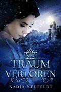 Traumverloren Cover des Buches Traumverloren (ISBN: B0812D567G)