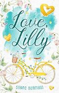 Love, Lilly Cover des Buches Love, Lilly (ISBN: B082ZQVCNZ)