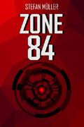 Zone 84 Cover des Buches Zone 84 (ISBN: B083R1P6MS)