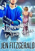 Defending the Drag Queen (Face Off for Love Book 2) (English Edition) Cover des Buches Defending the Drag Queen (Face Off for Love Book 2) (English Edition) (ISBN: B084QFDPQD)