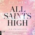 Die Prinzessin: All Saints High 1 Cover des Buches Die Prinzessin: All Saints High 1 (ISBN: B086BVR669)