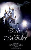 Die Reiter des Himmels: Erbe des Mondes Cover des Buches Die Reiter des Himmels: Erbe des Mondes (ISBN: null)