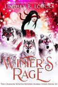 Winter's Rage (The Crimson Winter Reverse Harem Book 3) (English Edition) Cover des Buches Winter's Rage (The Crimson Winter Reverse Harem Book 3) (English Edition) (ISBN: B086SK4X3F)