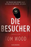 Die Besucher: Thriller Cover des Buches Die Besucher: Thriller (ISBN: B086WBJM16)