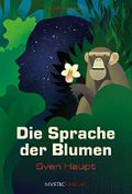 Die Sprache der Blumen Cover des Buches Die Sprache der Blumen (ISBN: B08766S97B)