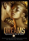 Dreams: Expectation of Love & Desire Cover des Buches Dreams: Expectation of Love & Desire (ISBN: B087PR7PPQ)