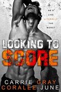 Looking to Score (English Edition) Cover des Buches Looking to Score (English Edition) (ISBN: B087QP5J2S)