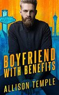 Boyfriend With Benefits (English Edition) Cover des Buches Boyfriend With Benefits (English Edition) (ISBN: B089G6JCV5)