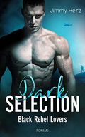 Dark Selection – Black Rebel Lovers Cover des Buches Dark Selection – Black Rebel Lovers (ISBN: B089P1SZ4B)