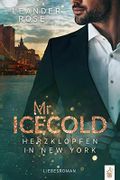Mr.Icecold: Herzklopfen in New York: Liebesroman Cover des Buches Mr.Icecold: Herzklopfen in New York: Liebesroman (ISBN: null)