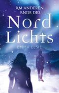 Am anderen Ende des Nordlichts: Ein Island-Roman Cover des Buches Am anderen Ende des Nordlichts: Ein Island-Roman (ISBN: B08DVFWBCT)