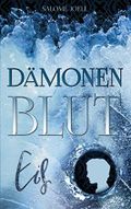 Dämonenblut: Eis (Phönixsaga 2) Cover des Buches Dämonenblut: Eis (Phönixsaga 2) (ISBN: null)