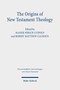 The Origins of New Testament Theology: A Dialogue with Hans Dieter Betz (Wissenschaftliche Untersuchungen zum Neuen Testament Book 440) (English Edition) Cover des Buches The Origins of New Testament Theology: A Dialogue with Hans Dieter Betz (Wissenschaftliche Untersuchungen zum Neuen Testament Book 440) (English Edition) (ISBN: B08HHG622J)
