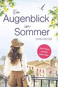 Ein Augenblick im Sommer Cover des Buches Ein Augenblick im Sommer (ISBN: B08L2K4BHV)